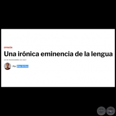 UNA IRÓNICA EMINENCIA DE LA LENGUA - Por BLAS BRÍTEZ - Viernes, 26 de Noviembre de 2021